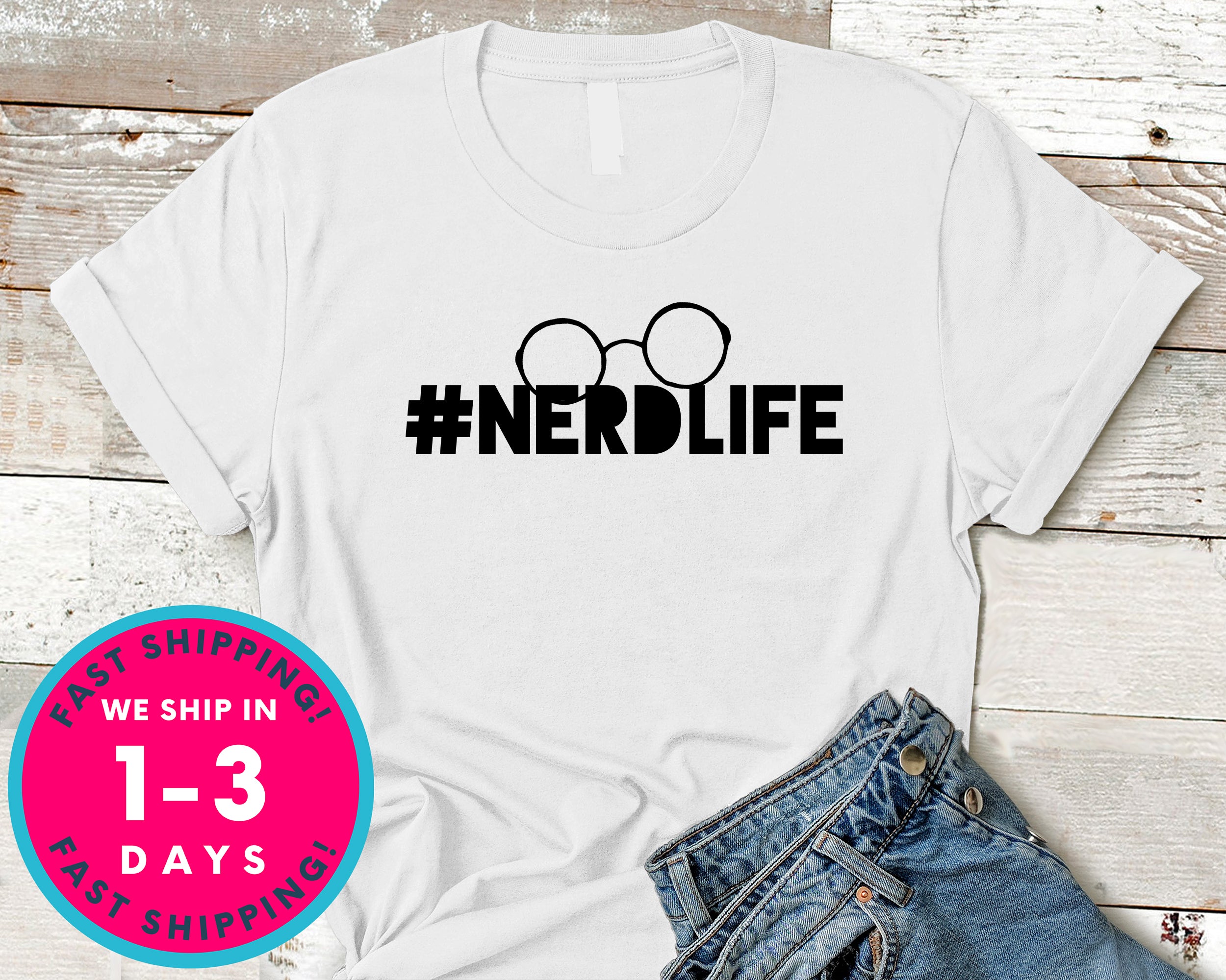 Nerd Life T-Shirt - Funny Humor Shirt