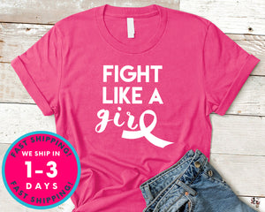 Pink October Fight Like A Girl T-Shirt - Awareness Support Shirt