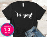 Friyay Teacher Mom T-Shirt - Funny Humor Shirt