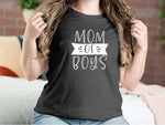 Mom Of Boys Mother T-shirts