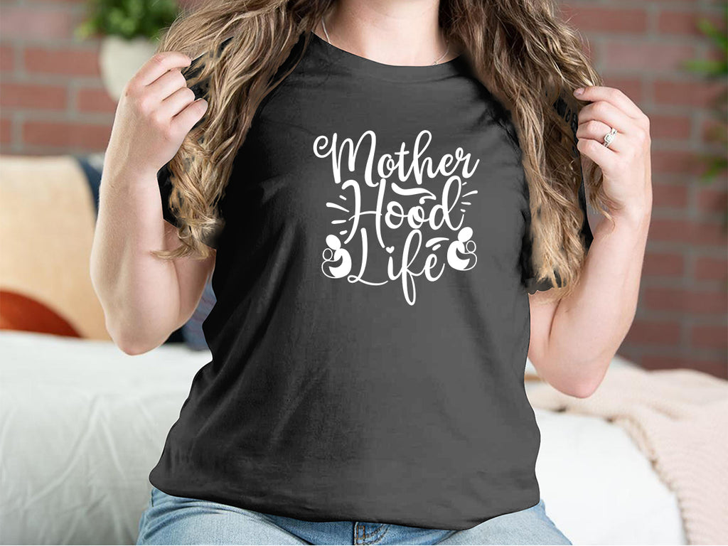 Mother Hood Life Mother T-shirts