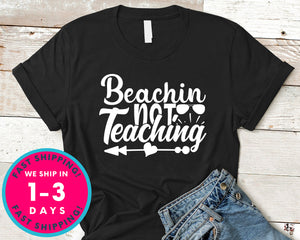 Beachin Not Teaching