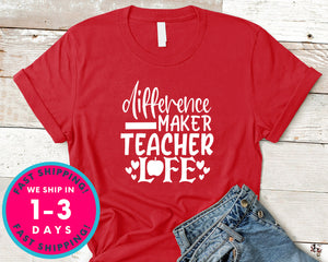 Difference Maker Teacher Life