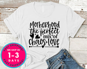 Motherhood The Perfect Chas Love   1