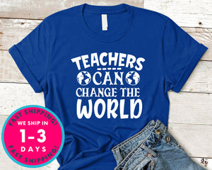 Teachers Can Change The World